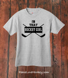"I'm That Hockey Girl" T-Shirt - Youth