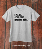 "Smart, Athletic, Hockey Girl" T-Shirt - Youth