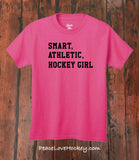 "Smart, Athletic, Hockey Girl" T-Shirt - Youth