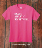 "Smart, Athletic, Hockey Girl" T-Shirt - Youth