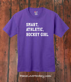 "Smart, Athletic, Hockey Girl" T-Shirt - Youth
